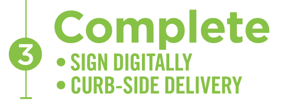 Sign Digitally and Curb-Side Delivery